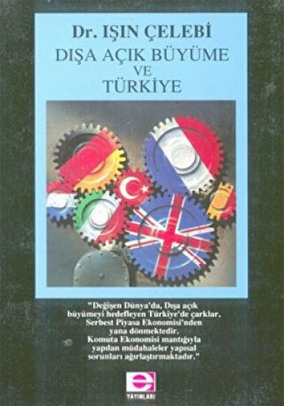 Dışa Açık Büyüme ve Türkiye | Kitap Ambarı