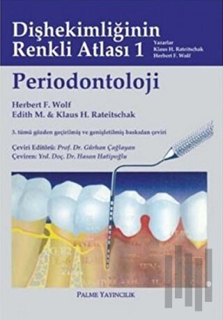 Dişhekimliğinin Renkli Atlası 1 - Periodontoloji (Ciltli)