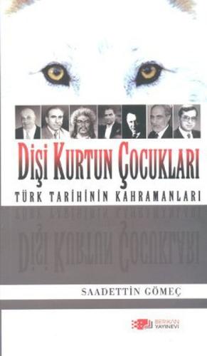 Dişi Kurtun Çocukları | Kitap Ambarı