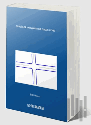 Disiplinler Kavşağında Bir Durak: Çeviri