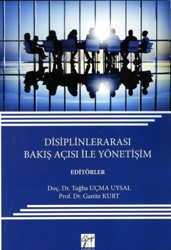 Disiplinlerarası Bakış Açısı ile Yönetişim | Kitap Ambarı