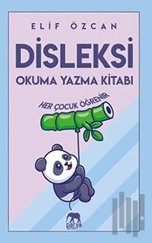 Disleksi Okuma Yazma Kitabı