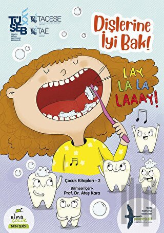 Dişlerine İyi Bak! | Kitap Ambarı