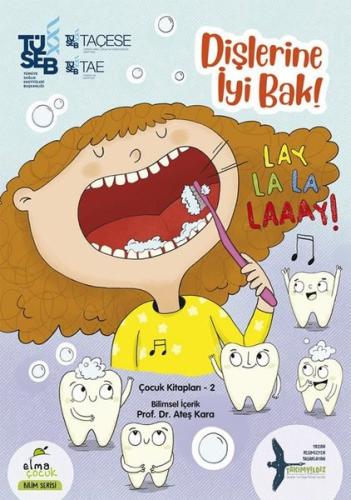 Dişlerine İyi Bak! | Kitap Ambarı