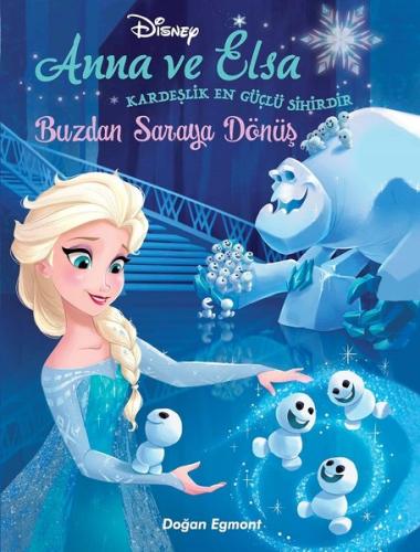 Disney - Anna ve Elsa Buzdan Saraya Dönüş | Kitap Ambarı