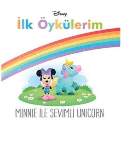 Disney İlk Öykülerim - Minnie ile Sevimli Unicorn | Kitap Ambarı