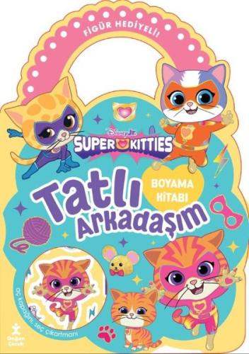 Disney Jr.Supper Kitties - Tatlı Arkadaşım Boyama Kitabı | Kitap Ambar