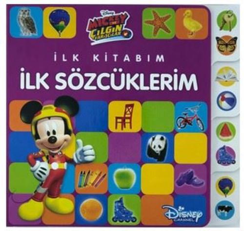Mickey ve Çılgın Yarışçılar - İlk Kitabım İlk Sözcüklerim | Kitap Amba