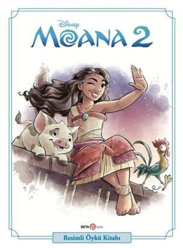 Disney Moana 2 - Resimli Öykü Kitabı | Kitap Ambarı