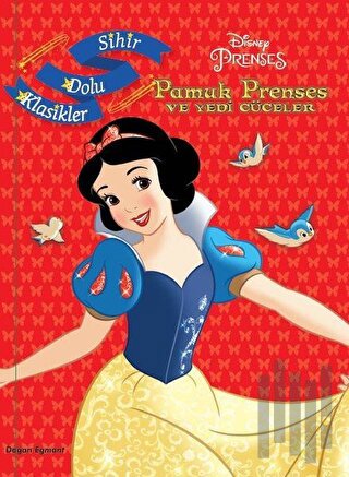 Disney Pamuk Prenses ve Yedi Cüceler - Sihir Dolu Klasikler | Kitap Am