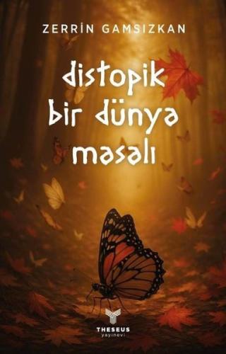 Distopik Bir Dünya Masalı | Kitap Ambarı