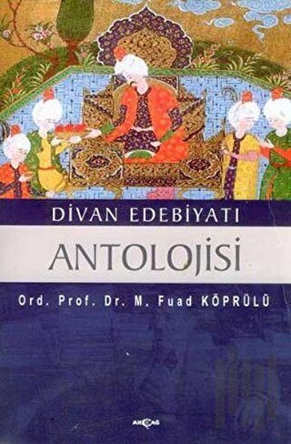 Divan Edebiyatı Antolojisi | Kitap Ambarı