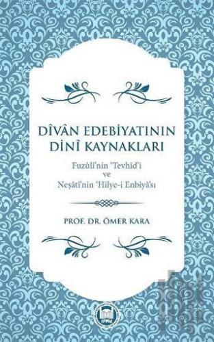 Divan Edebiyatının Dini Kaynakları