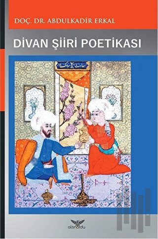 Divan Şiiri Poetikası | Kitap Ambarı