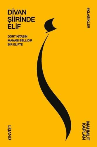 Divan Şiirinde Elif | Kitap Ambarı