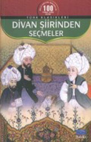 Divan Şiirinden Seçmeler | Kitap Ambarı