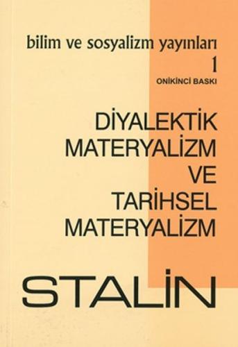 Diyalektik Materyalizm ve Tarihsel Materyalizm | Kitap Ambarı