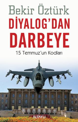 Diyalog’dan Darbeye | Kitap Ambarı