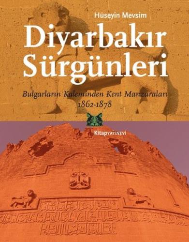 Diyarbakır Sürgünleri | Kitap Ambarı