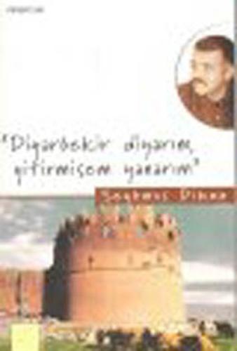 Diyarbekir DiyarımYitirmişem Yanarım
