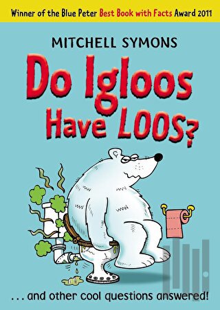 Do Igloos Have Loos? | Kitap Ambarı