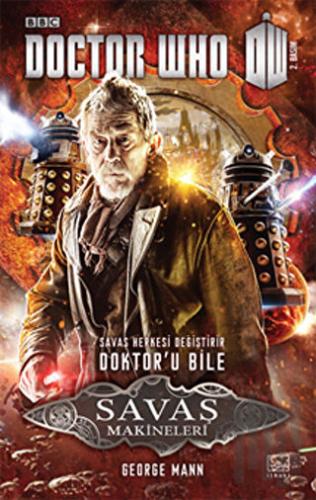 Doctor Who Savaş Makineleri | Kitap Ambarı