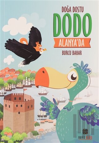 Doğa Dostu Dodo Alanya'da | Kitap Ambarı