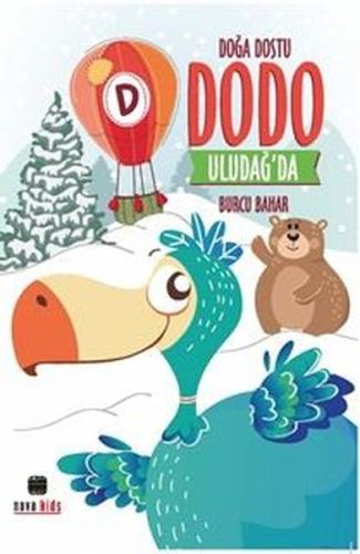 Doğa Dostu Dodo Uludağ'da | Kitap Ambarı