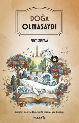 Doğa Olmasaydı | Kitap Ambarı