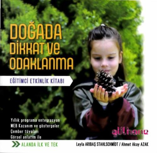 Doğada Dikkat ve Odaklanma - Eğitimci Etkinlik Kitabı | Kitap Ambarı