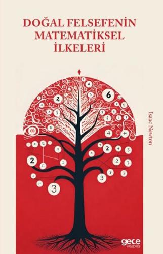 Doğal Felsefenin Matematiksel İlkeleri | Kitap Ambarı