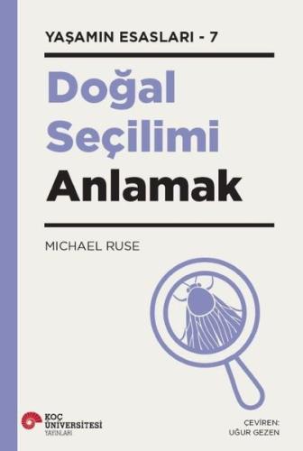 Doğal Seçilimi Anlamak - Yaşamın Esasları 7 | Kitap Ambarı