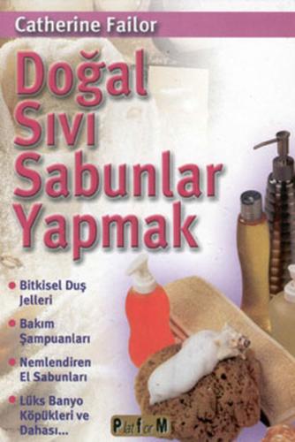 Doğal Sıvı Sabunlar Yapmak