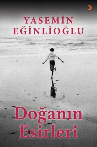 Doğanın Esirleri | Kitap Ambarı