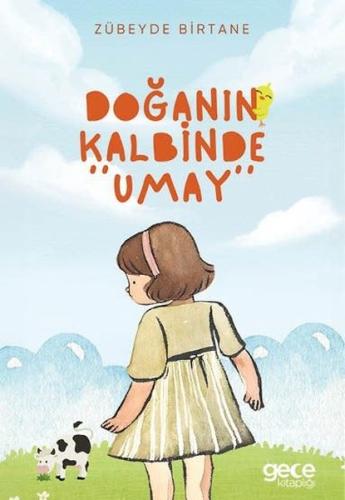 Doğanın Kalbinde Umay