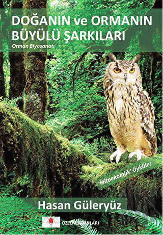 Doğanın ve Ormanın Büyülü Şarkıları