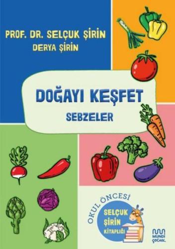 Doğayı Keşfet: Sebzeler | Kitap Ambarı