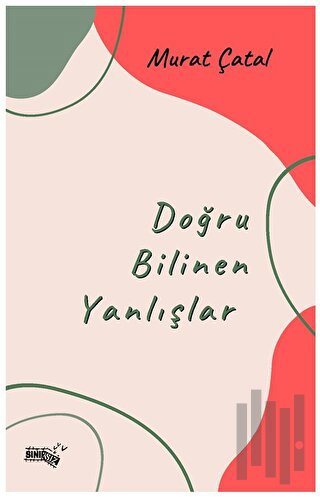 Doğru Bilinen Yanlışlar | Kitap Ambarı