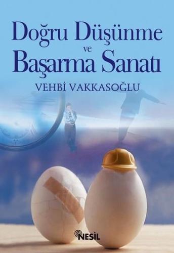 Doğru Düşünme ve Başarma Sanatı | Kitap Ambarı