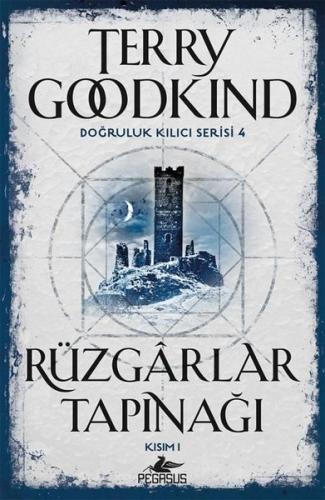 Doğruluk Kılıcı Serisi 4: Rüzgarlar Tapınağı - Kısım 1
