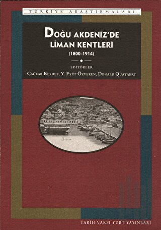 Doğu Akdeniz’de Liman Kentleri 1800-1914