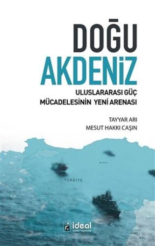 Doğu Akdeniz - Uluslararası Güç Mücadelesinin Yeni Arenası | Kitap Amb