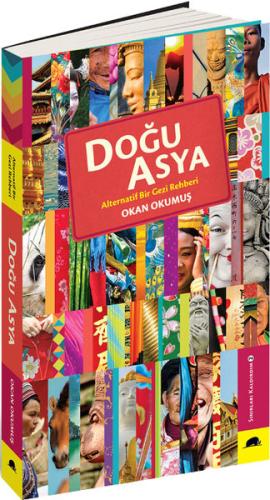 Doğu Asya - Alternatif Bir Gezi Rehberi | Kitap Ambarı
