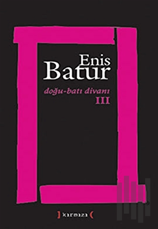 Doğu-Batı Divanı 3