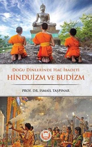 Doğu Dinlerinde Hac İbadeti Hinduizm ve Budizm | Kitap Ambarı