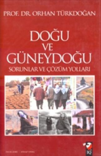 Doğu Güneydoğu Sorunlar ve Çözüm | Kitap Ambarı