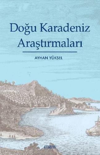 Doğu Karadeniz Araştırmaları | Kitap Ambarı