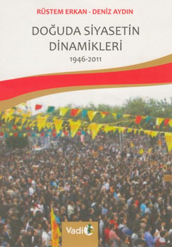 Doğuda Siyasetin Dinamikleri | Kitap Ambarı