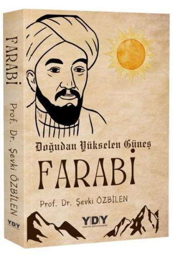 Doğudan Yükselen Güneş Farabi | Kitap Ambarı
