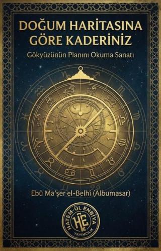 Doğum Haritasına Göre Kaderiniz - Gökyüzünün Planını Okuma Sanatı | Ki
